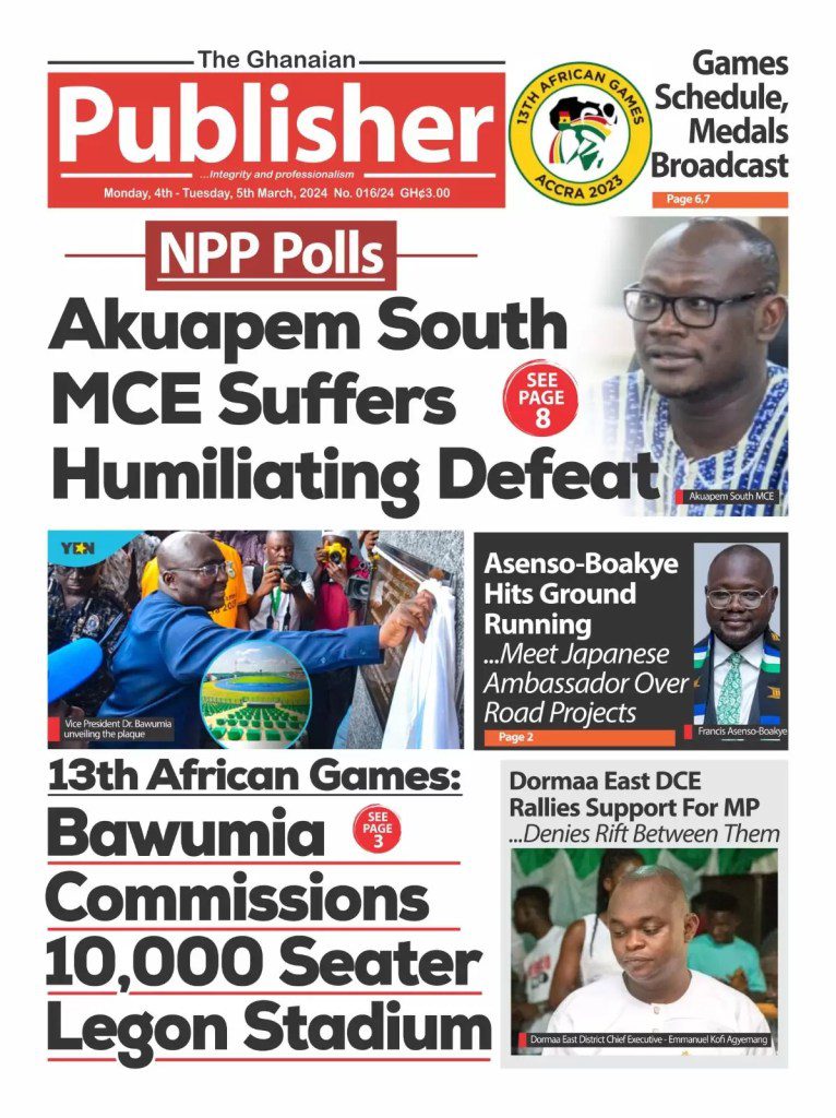 The Ghanaian Publisher Newspaper - March 4, 2024